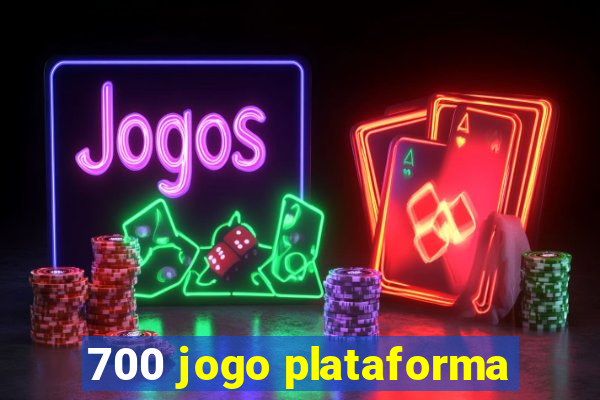 700 jogo plataforma